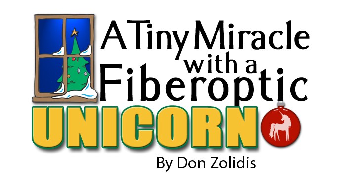 Banner for A Tiny Miracle With the Fiberoptic Unicorn